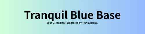 Tranquil Blue Base